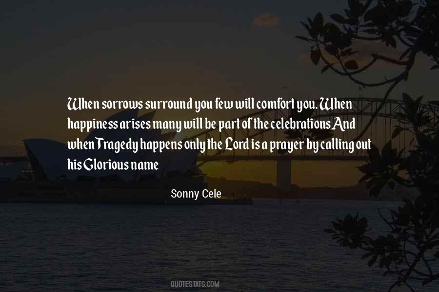 Sonny Cele Quotes #258173