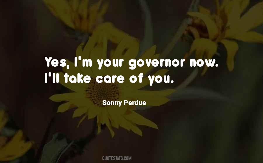 Sonny Perdue Quotes #1252811