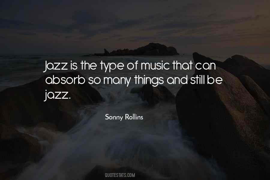 Sonny Rollins Quotes #1397788
