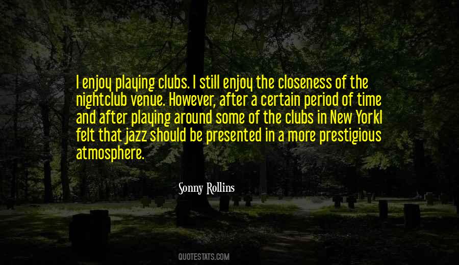 Sonny Rollins Quotes #178433