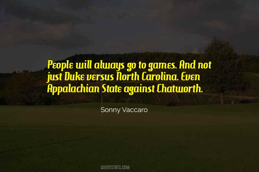 Sonny Vaccaro Quotes #197612