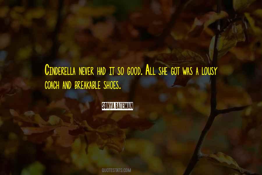 Sonya Bateman Quotes #1159333