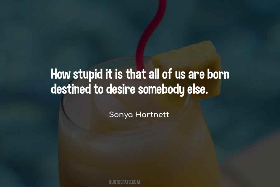 Sonya Hartnett Quotes #178406