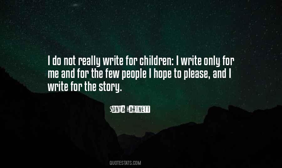 Sonya Hartnett Quotes #422992