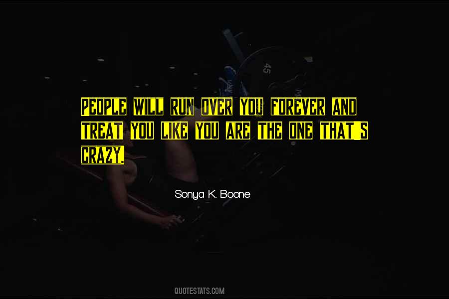 Sonya K. Boone Quotes #1178403