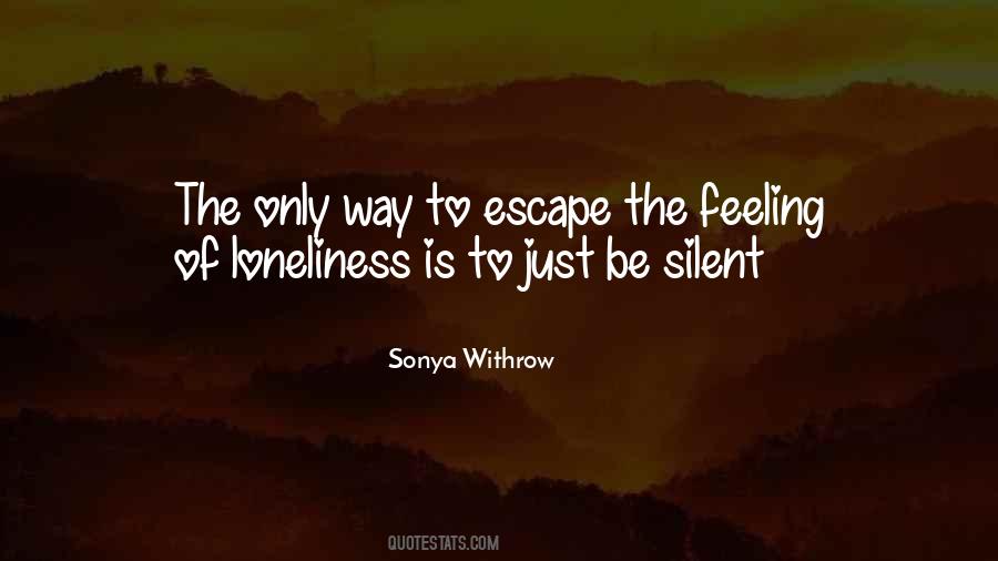 Sonya Withrow Quotes #671938