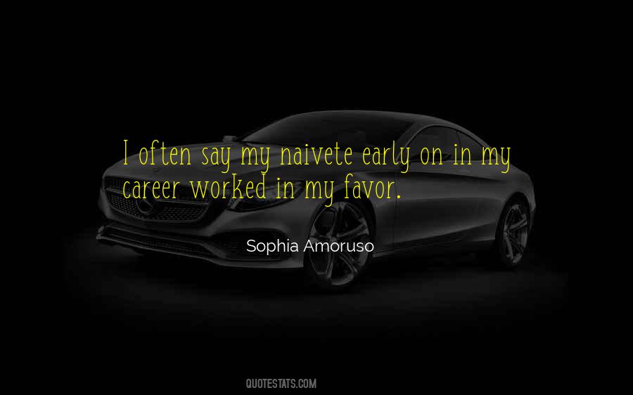 Sophia Amoruso Quotes #633727