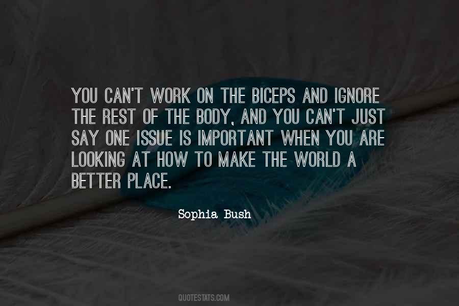 Sophia Bush Quotes #1224539