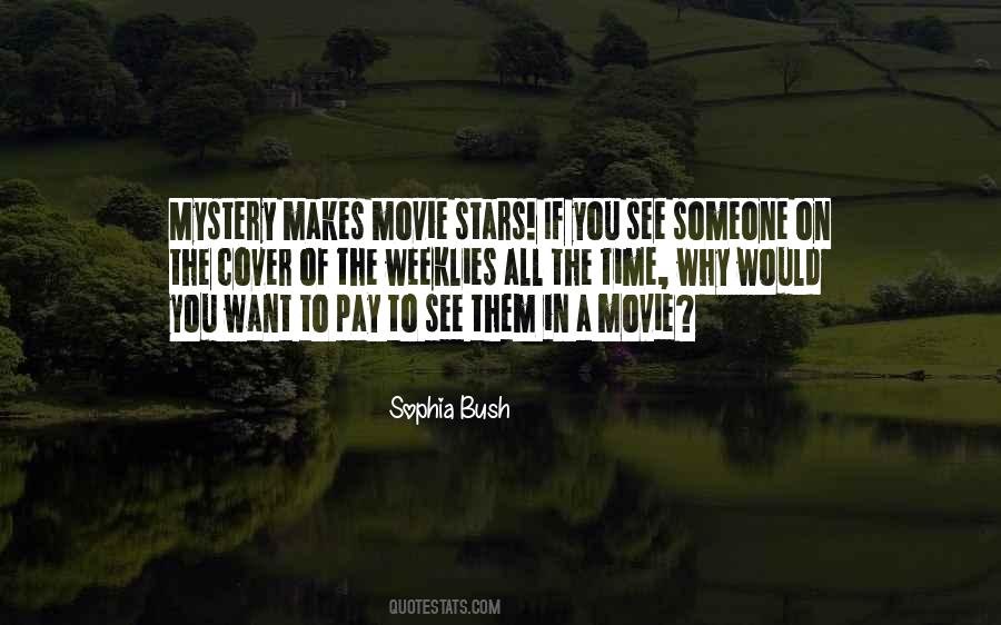 Sophia Bush Quotes #1235563