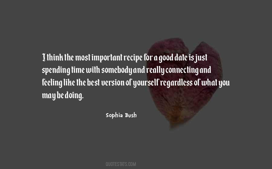 Sophia Bush Quotes #1523