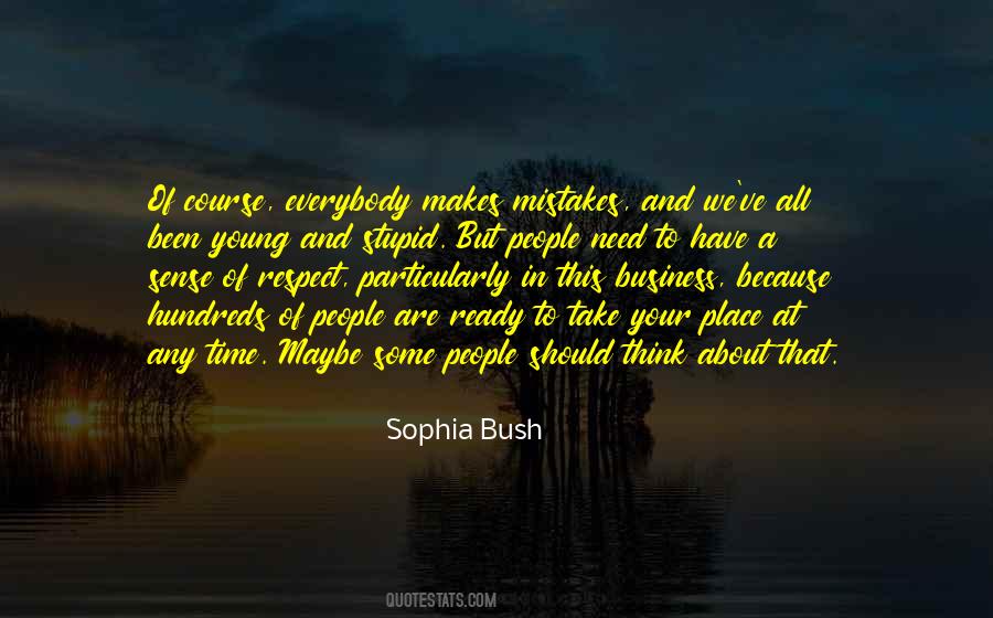 Sophia Bush Quotes #311326