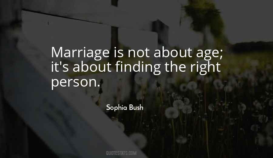 Sophia Bush Quotes #415891