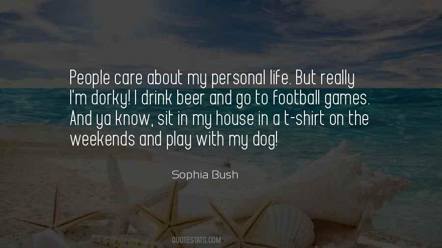 Sophia Bush Quotes #43567