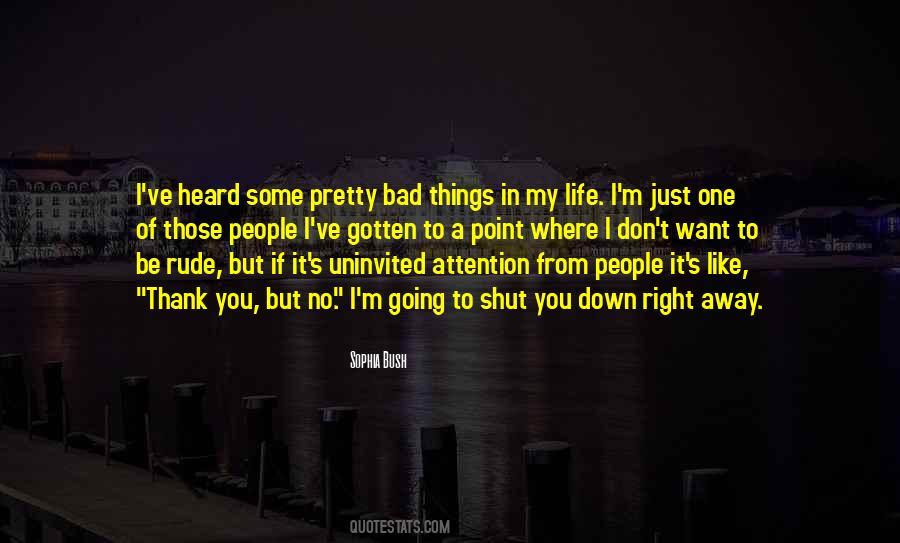 Sophia Bush Quotes #480328