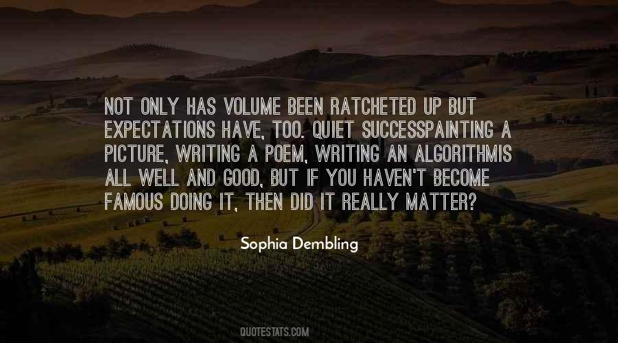 Sophia Dembling Quotes #1112300