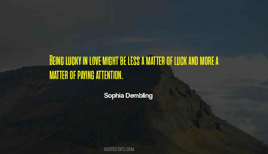 Sophia Dembling Quotes #1394651