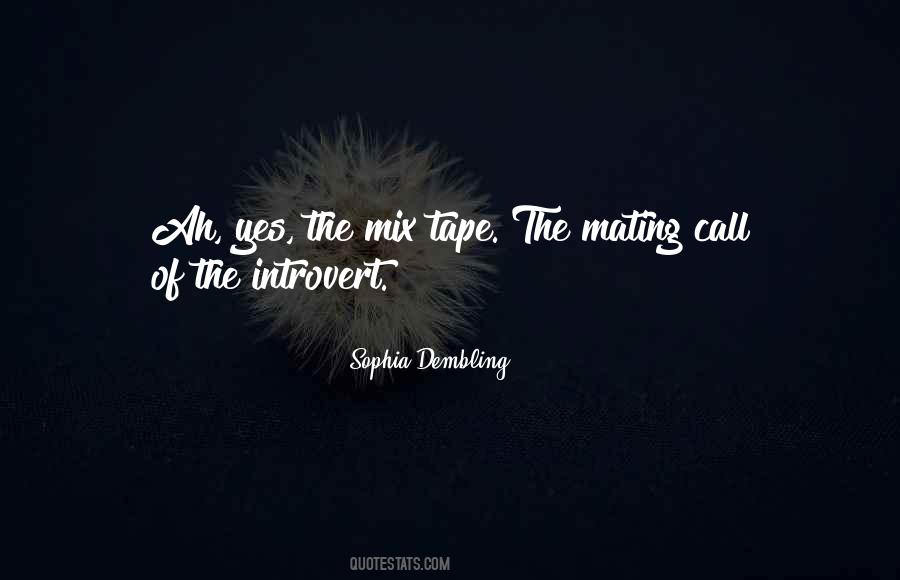 Sophia Dembling Quotes #840936