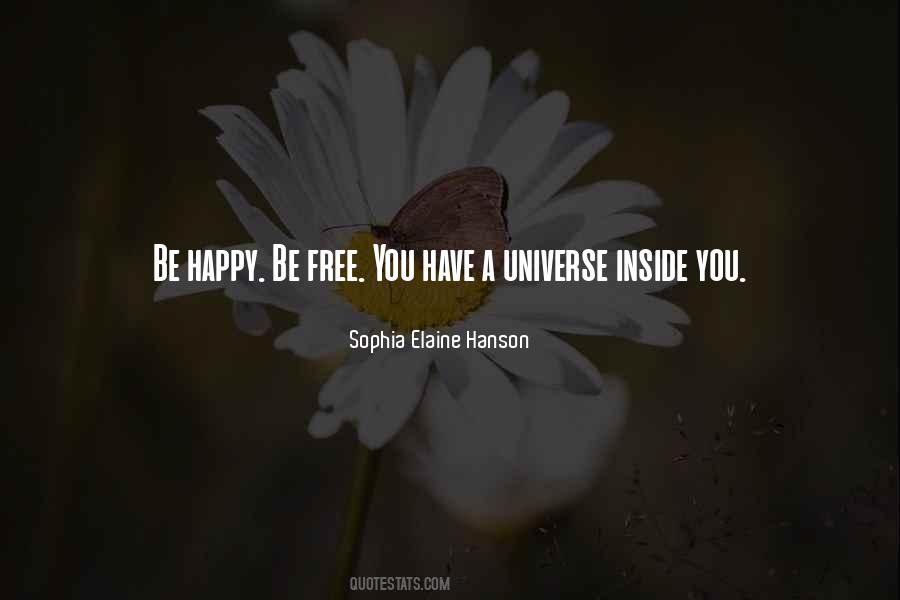 Sophia Elaine Hanson Quotes #1047415