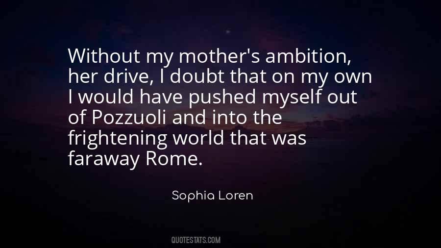 Sophia Loren Quotes #1732798