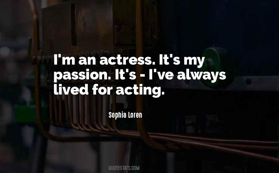 Sophia Loren Quotes #1758012