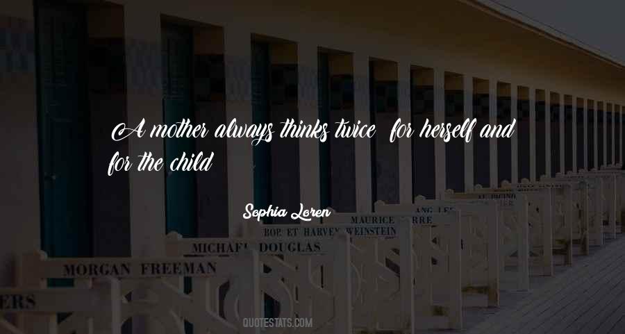 Sophia Loren Quotes #356912
