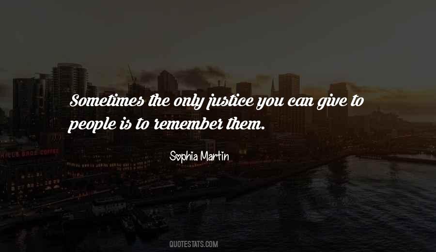 Sophia Martin Quotes #1341951