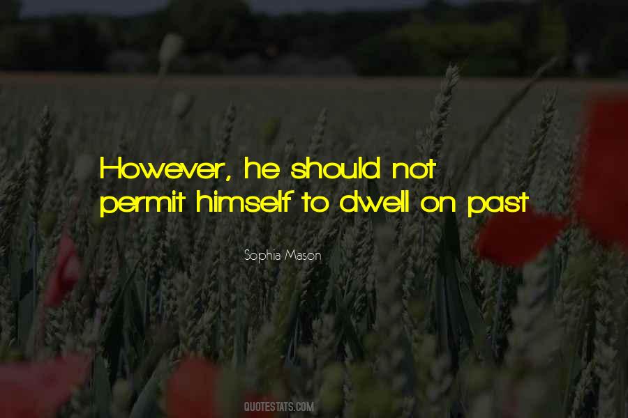Sophia Mason Quotes #246865 Sophia Mason Quotes #246865