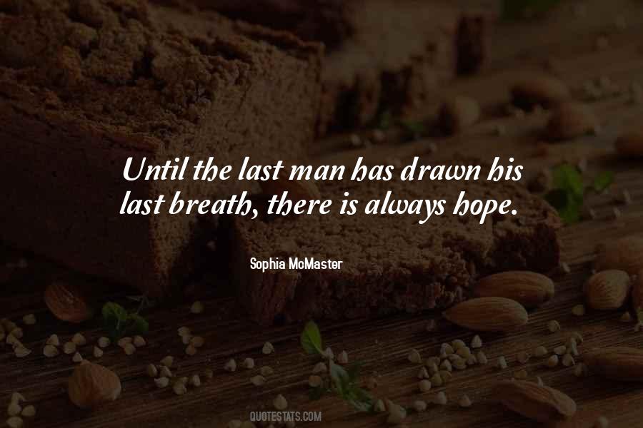 Sophia McMaster Quotes #1261966