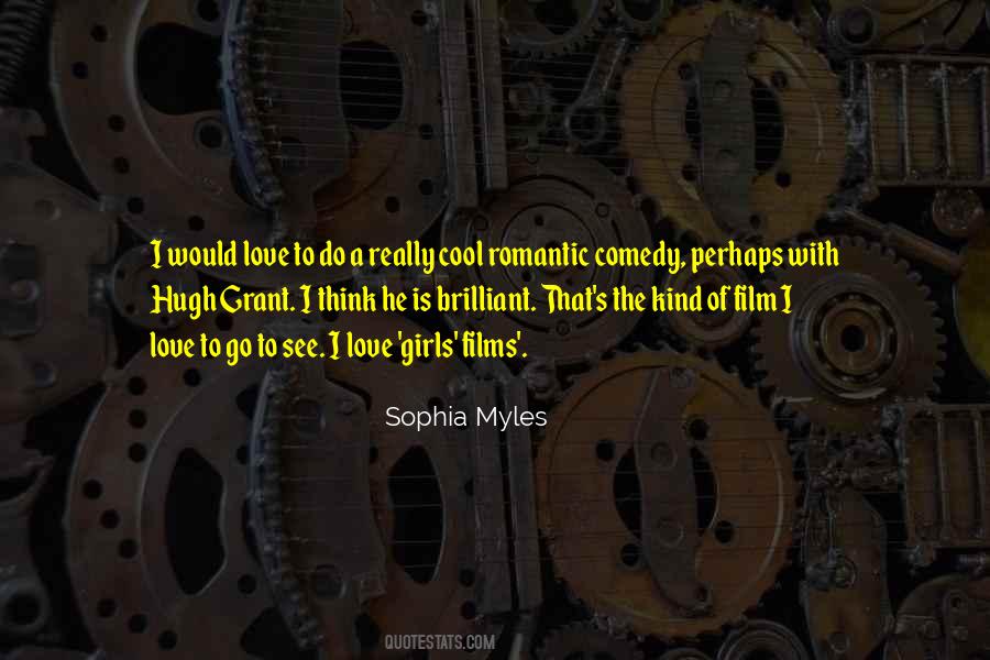 Sophia Myles Quotes #1666816