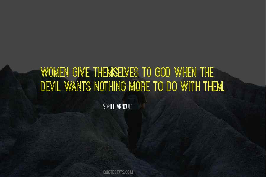 Sophie Arnould Quotes #872657 Sophie Arnould Quotes #872657