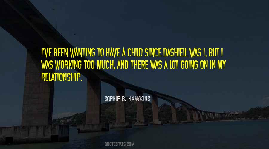 Sophie B. Hawkins Quotes #1428571