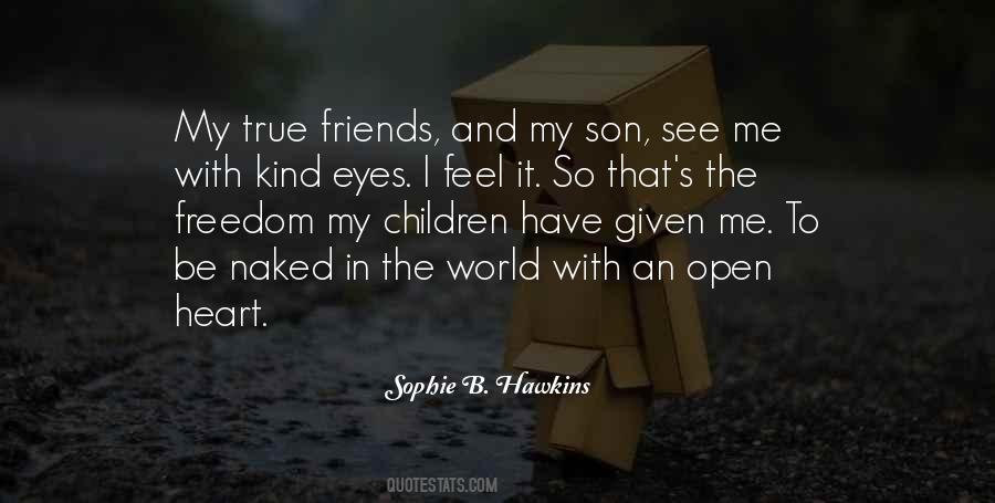 Sophie B. Hawkins Quotes #598764