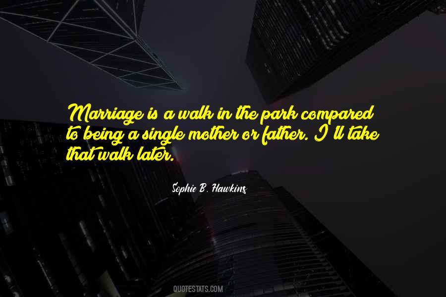 Sophie B. Hawkins Quotes #670335