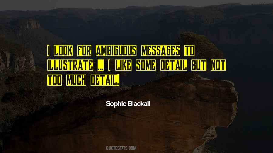 Sophie Blackall Quotes #302098