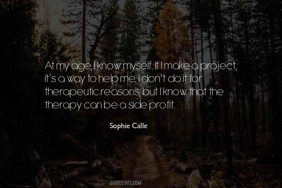 Sophie Calle Quotes #1015636