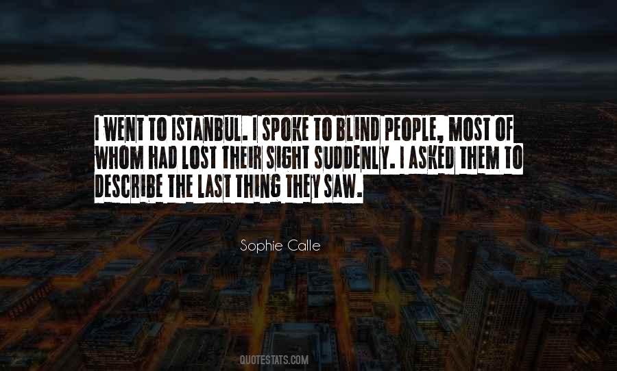 Sophie Calle Quotes #1522320
