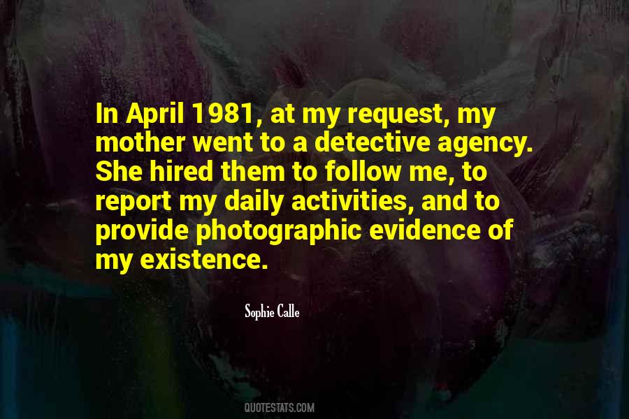 Sophie Calle Quotes #1751571