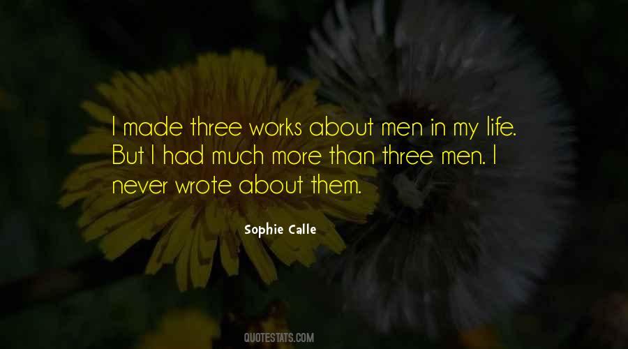 Sophie Calle Quotes #343293