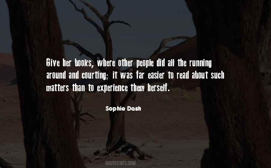 Sophie Dash Quotes #131379