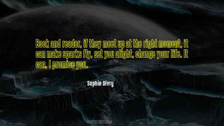 Sophie Divry Quotes #464299