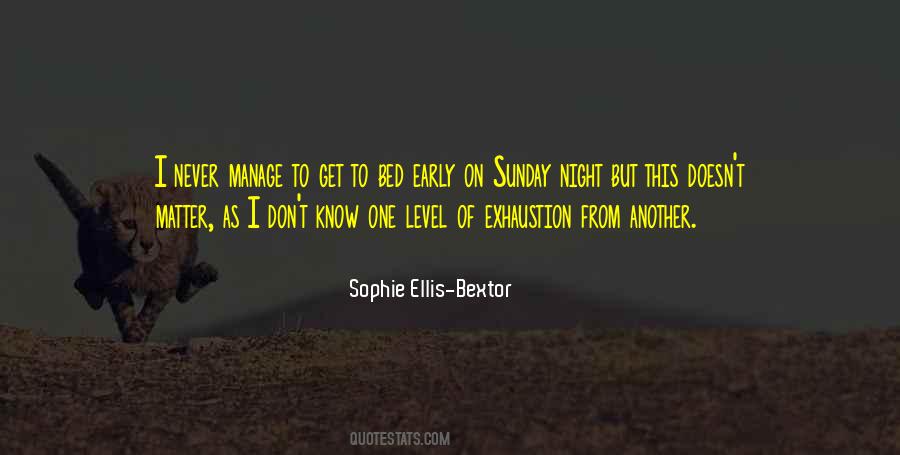 Sophie Ellis-Bextor Quotes #1012012