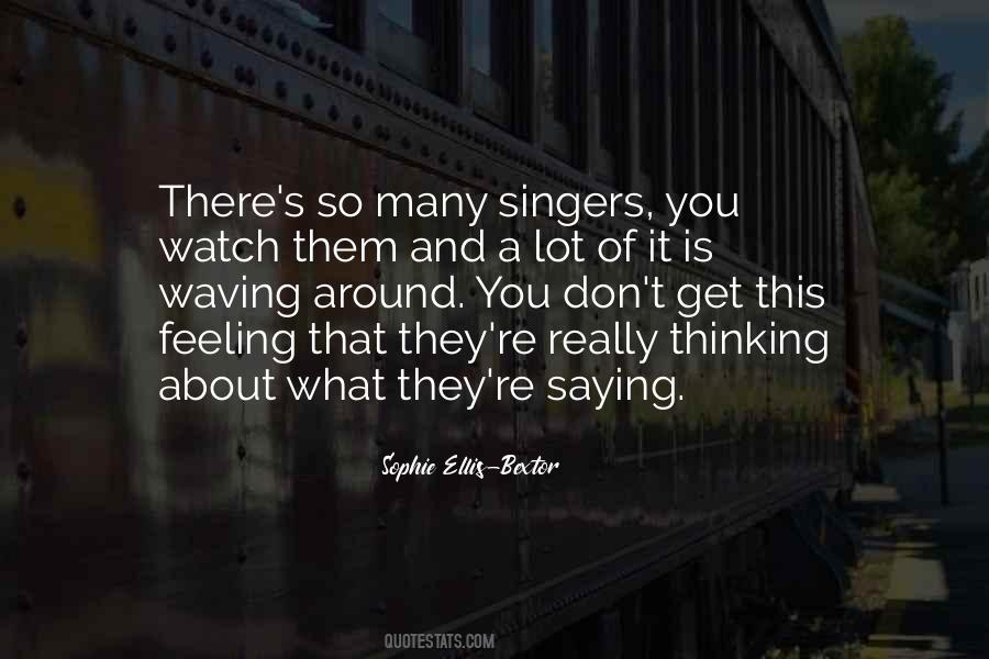 Sophie Ellis-Bextor Quotes #117813