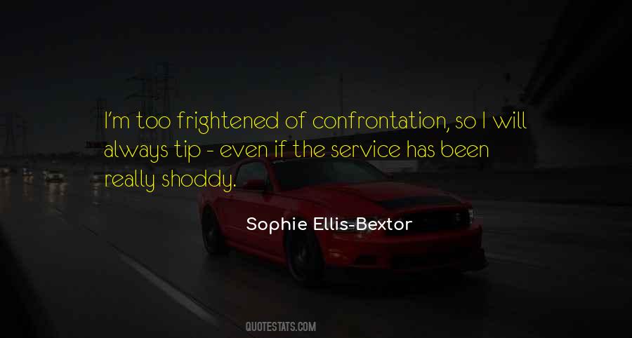 Sophie Ellis-Bextor Quotes #1256764