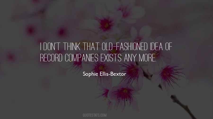 Sophie Ellis-Bextor Quotes #1272133