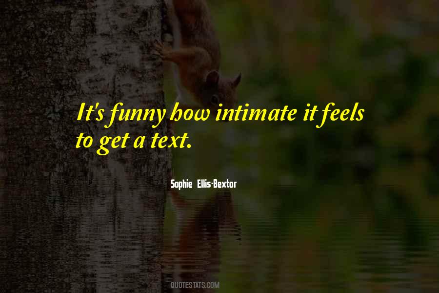Sophie Ellis-Bextor Quotes #1732168