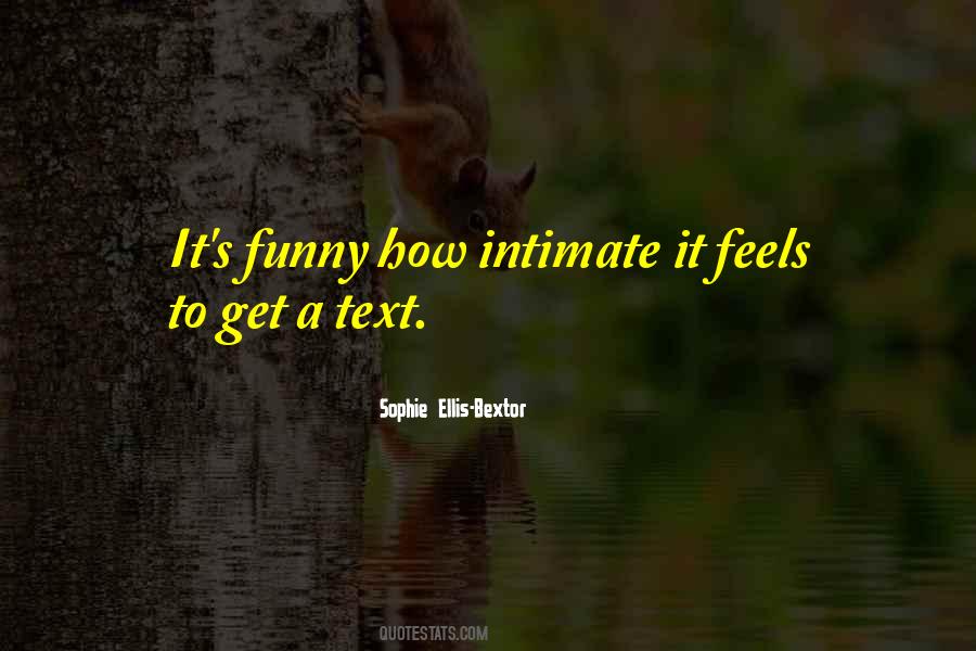 Sophie Ellis-Bextor Quotes #1732168