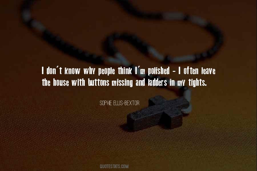 Sophie Ellis-Bextor Quotes #328097