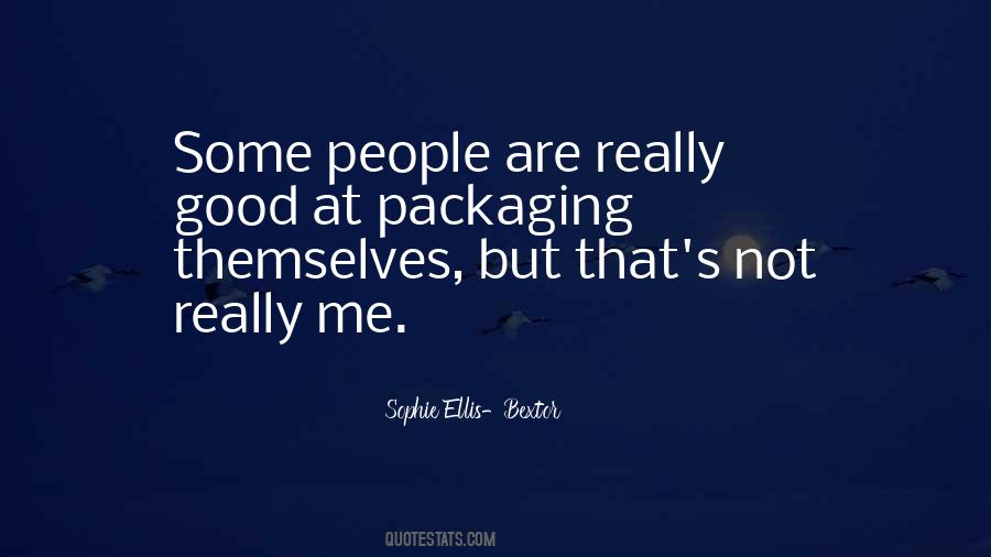 Sophie Ellis-Bextor Quotes #500159