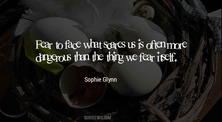 Sophie Glynn Quotes #329483