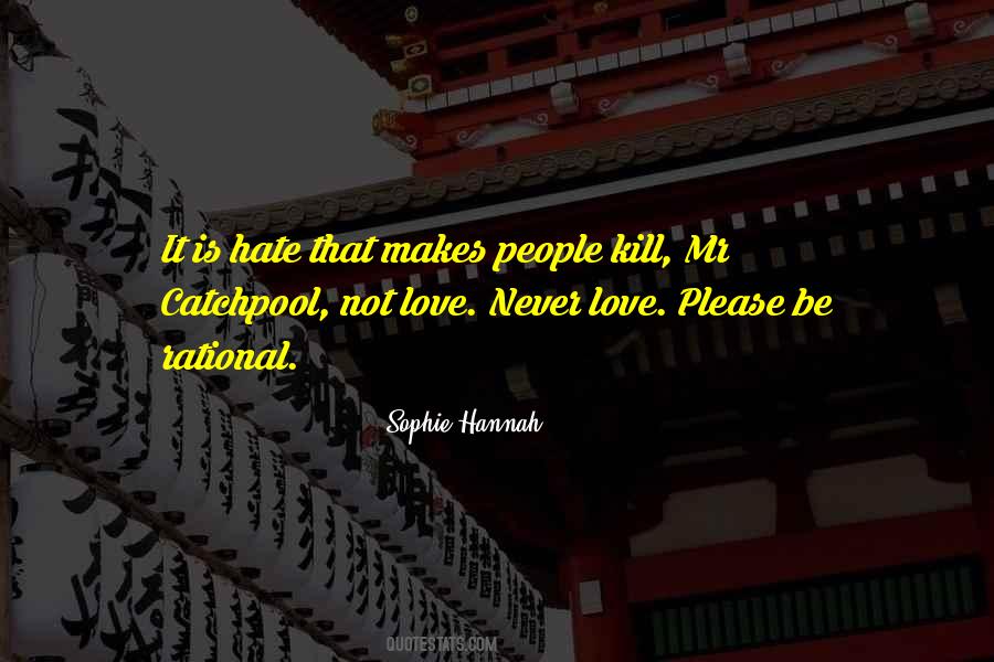 Sophie Hannah Quotes #108940